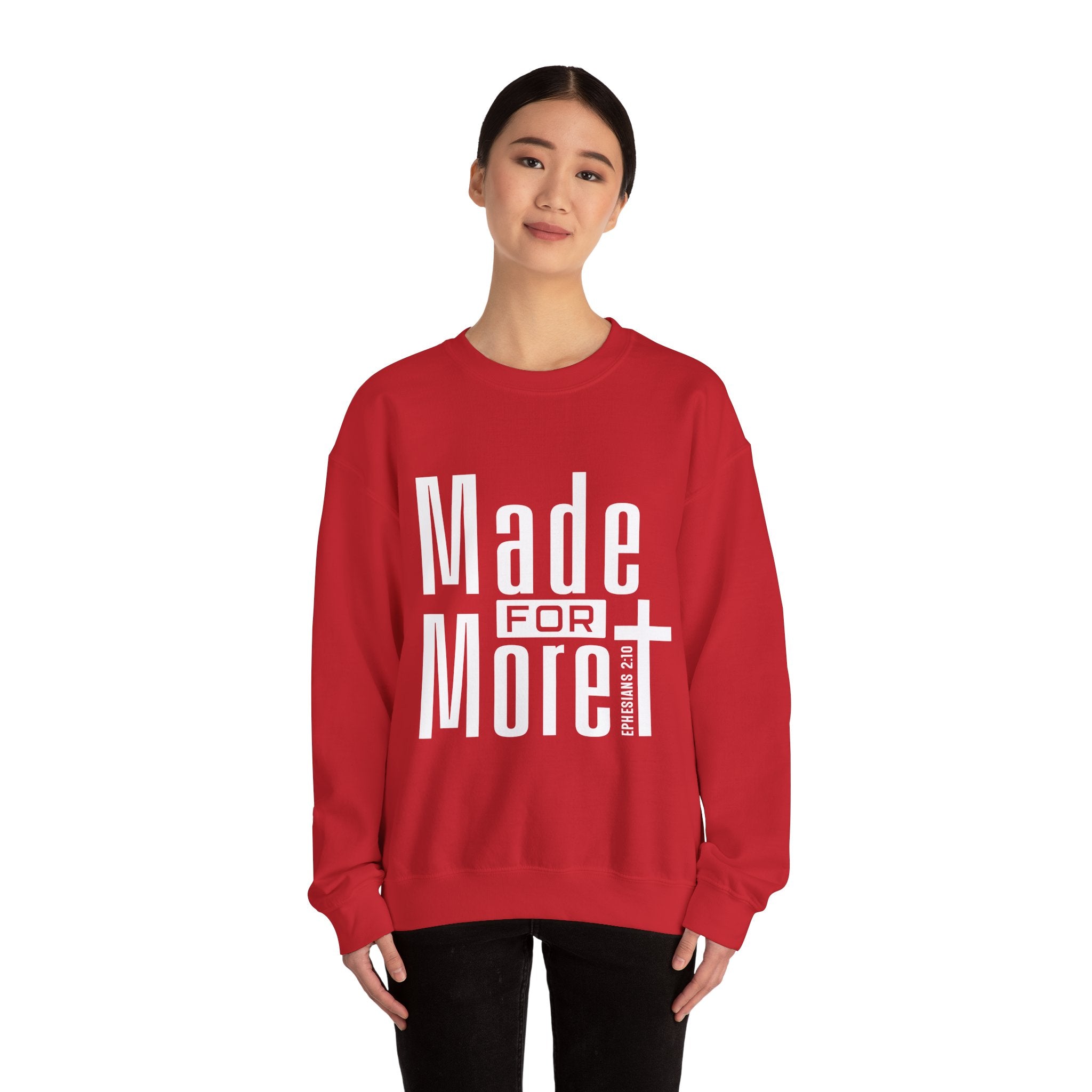 "Made For More" Crewneck Sweatshirt