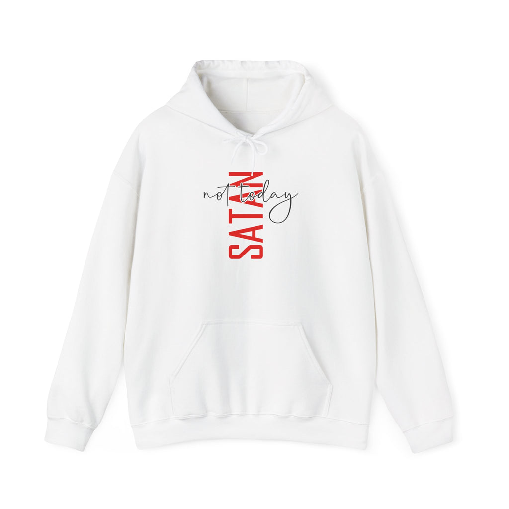 "Not Today Satan" Hoodie
