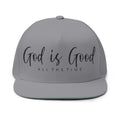 Flat Bill Cap - "God Is Good"
