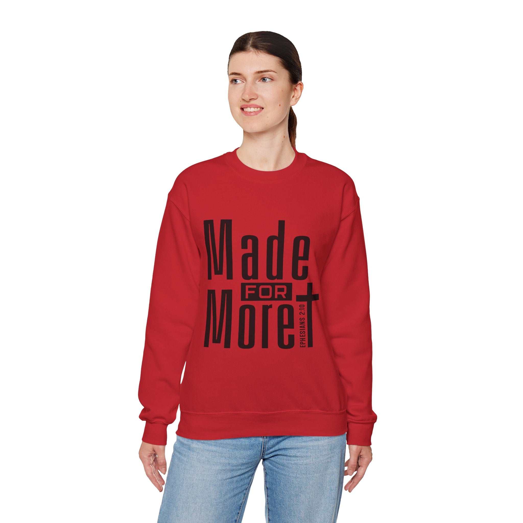 "Made For More" Crewneck Sweatshirt