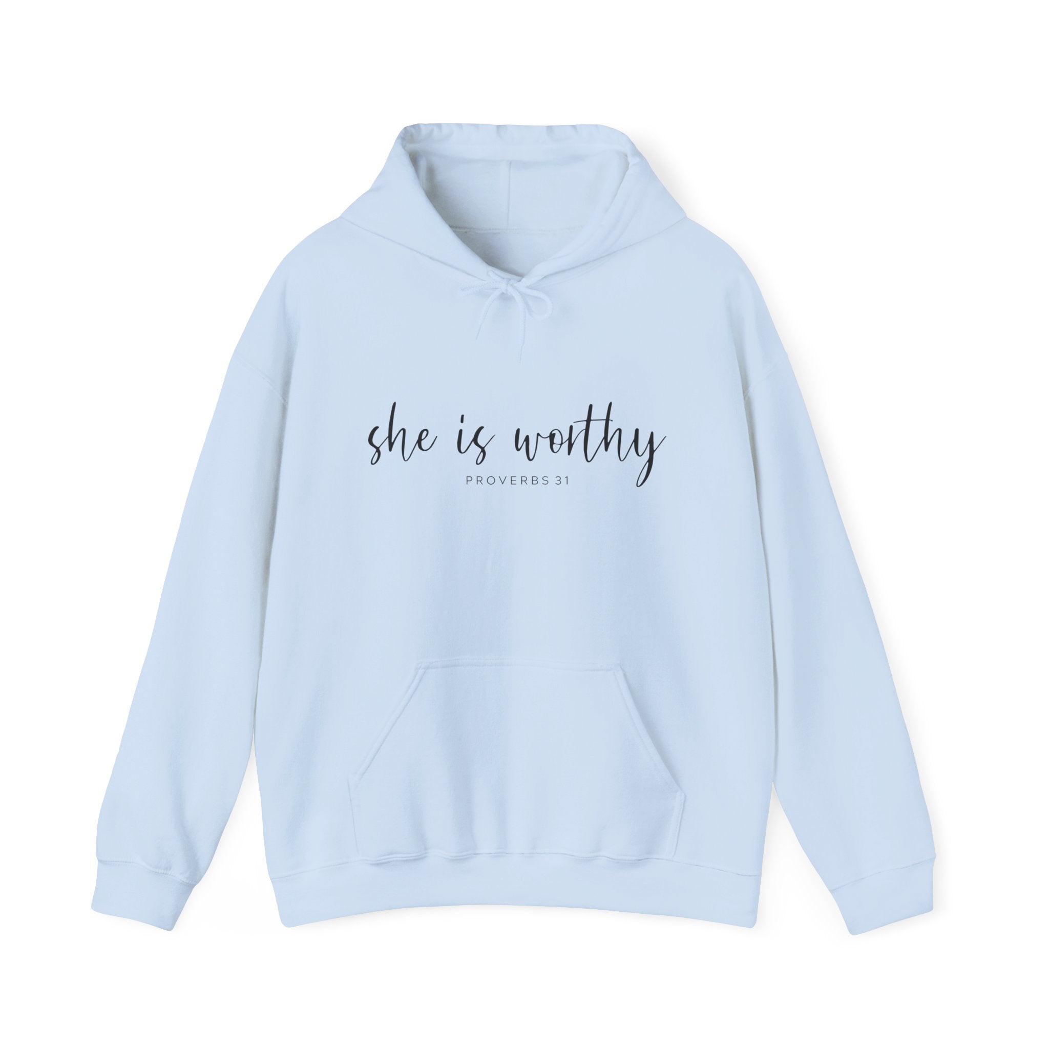 “She Is Worthy” - Hoodie