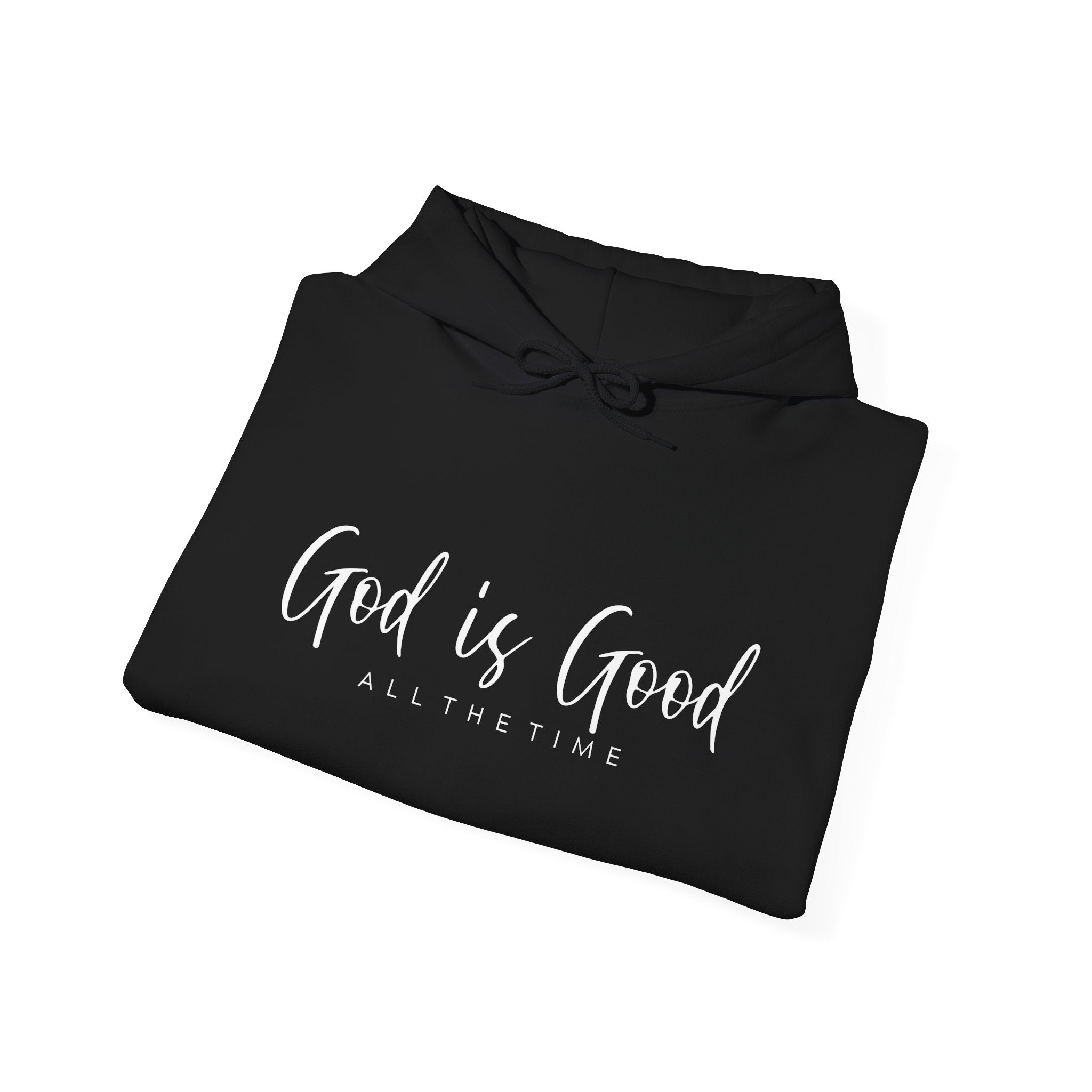 God Is Good - Hoodie