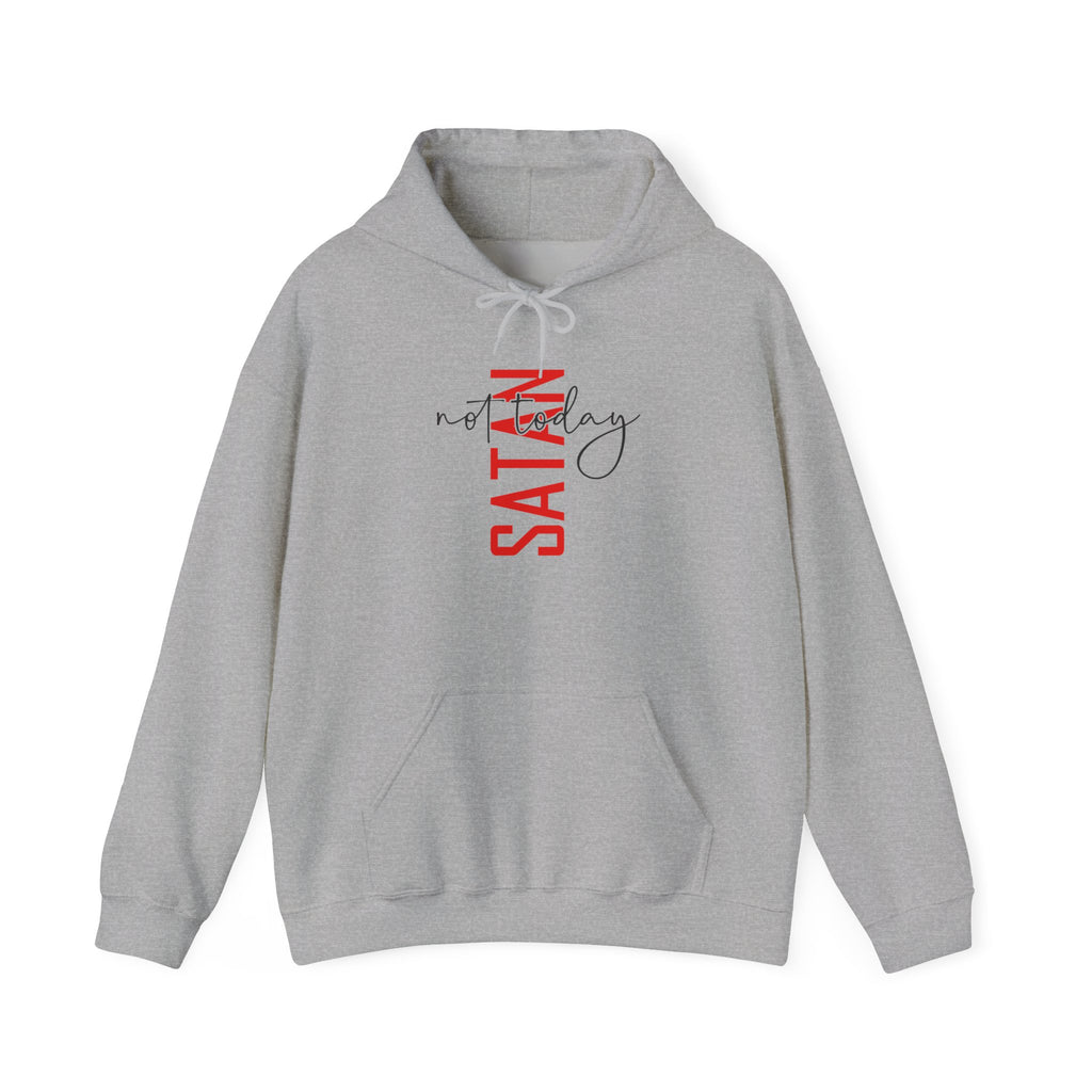 "Not Today Satan" Hoodie
