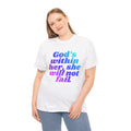 "God’s Within Her She Will Not Fail" T-Shirt