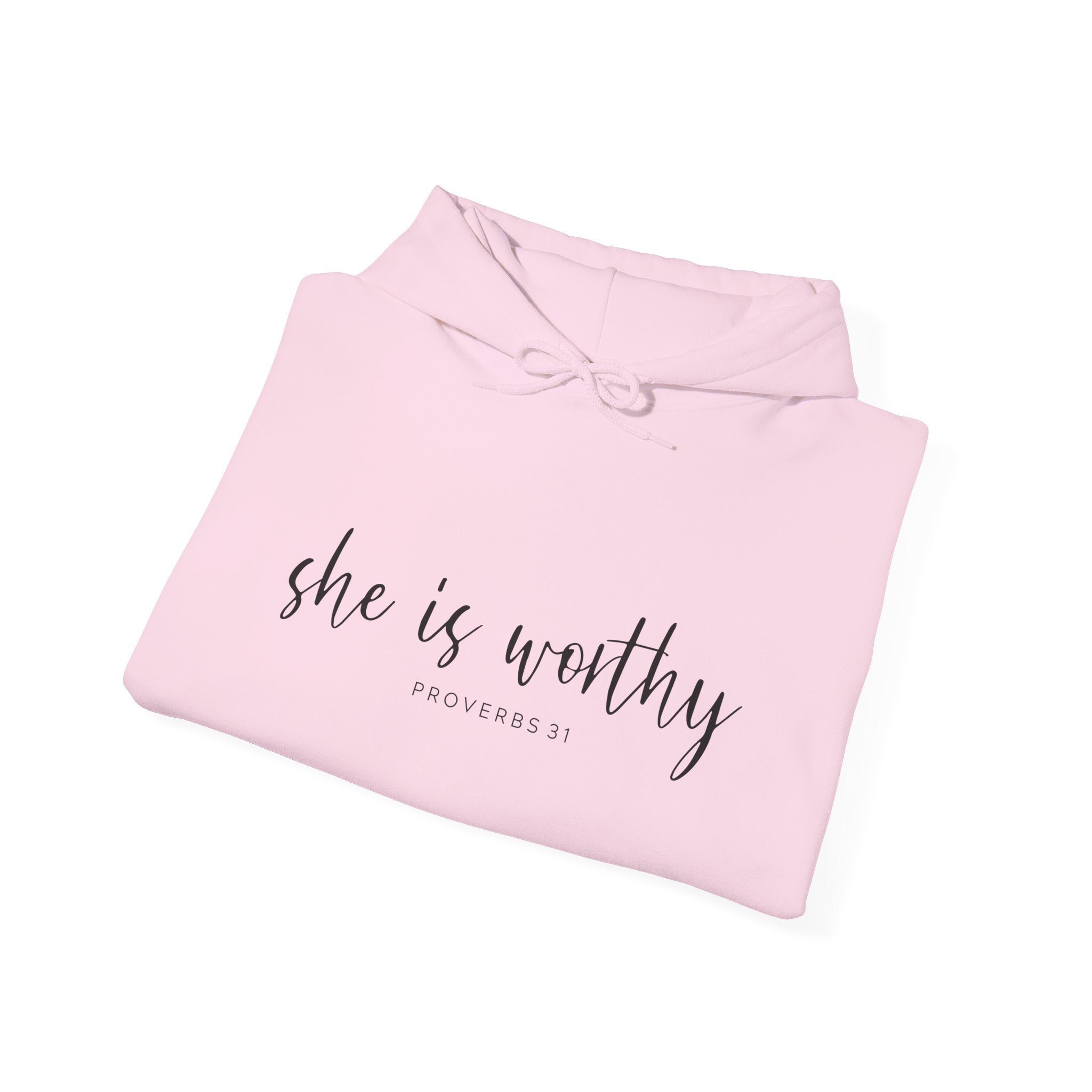 “She Is Worthy” - Hoodie