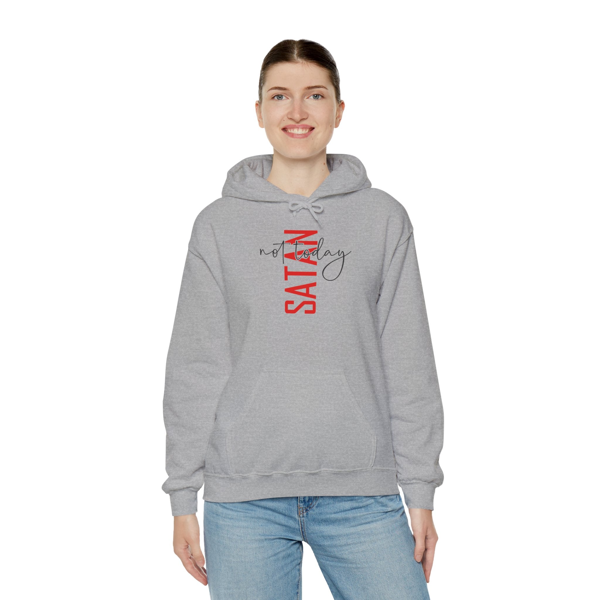 "Not Today Satan" Hoodie