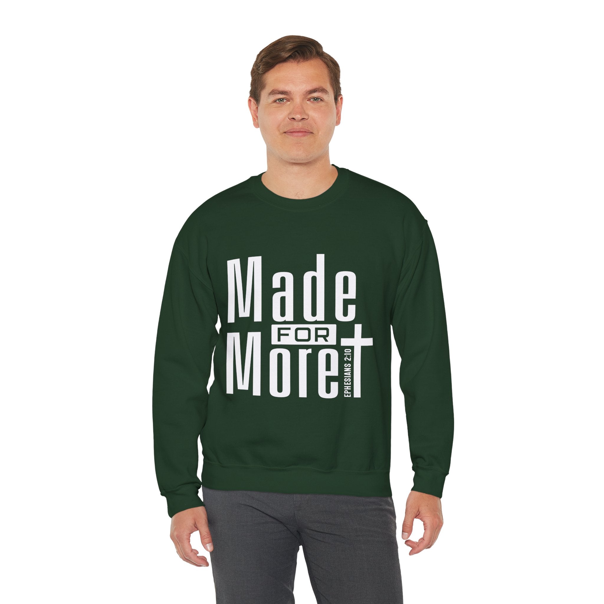 "Made For More" Crewneck Sweatshirt