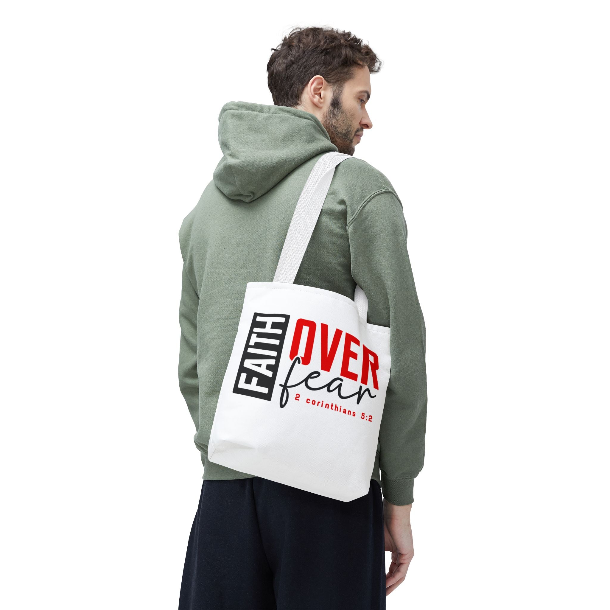 "Faith Over Fear" Tote Bag