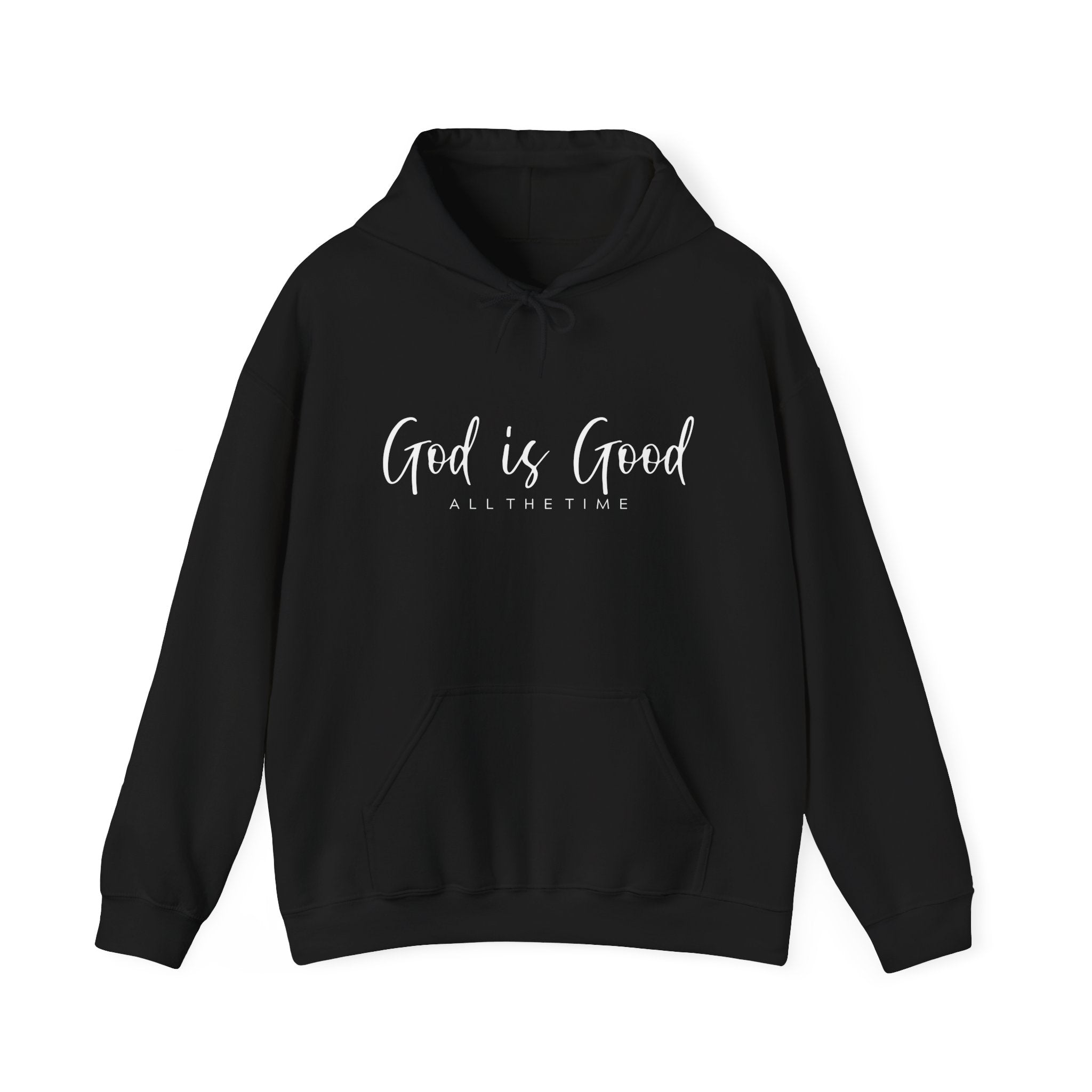 God Is Good - Hoodie