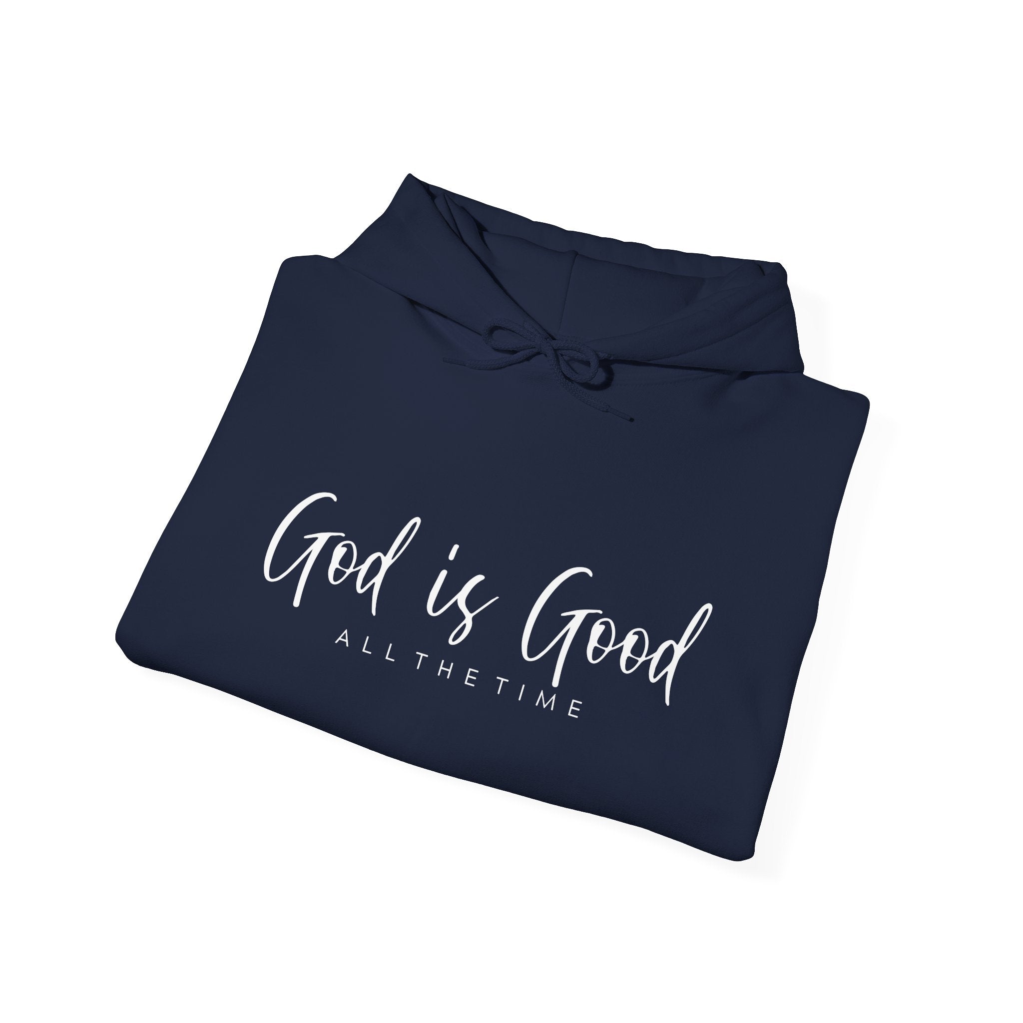 God Is Good - Hoodie