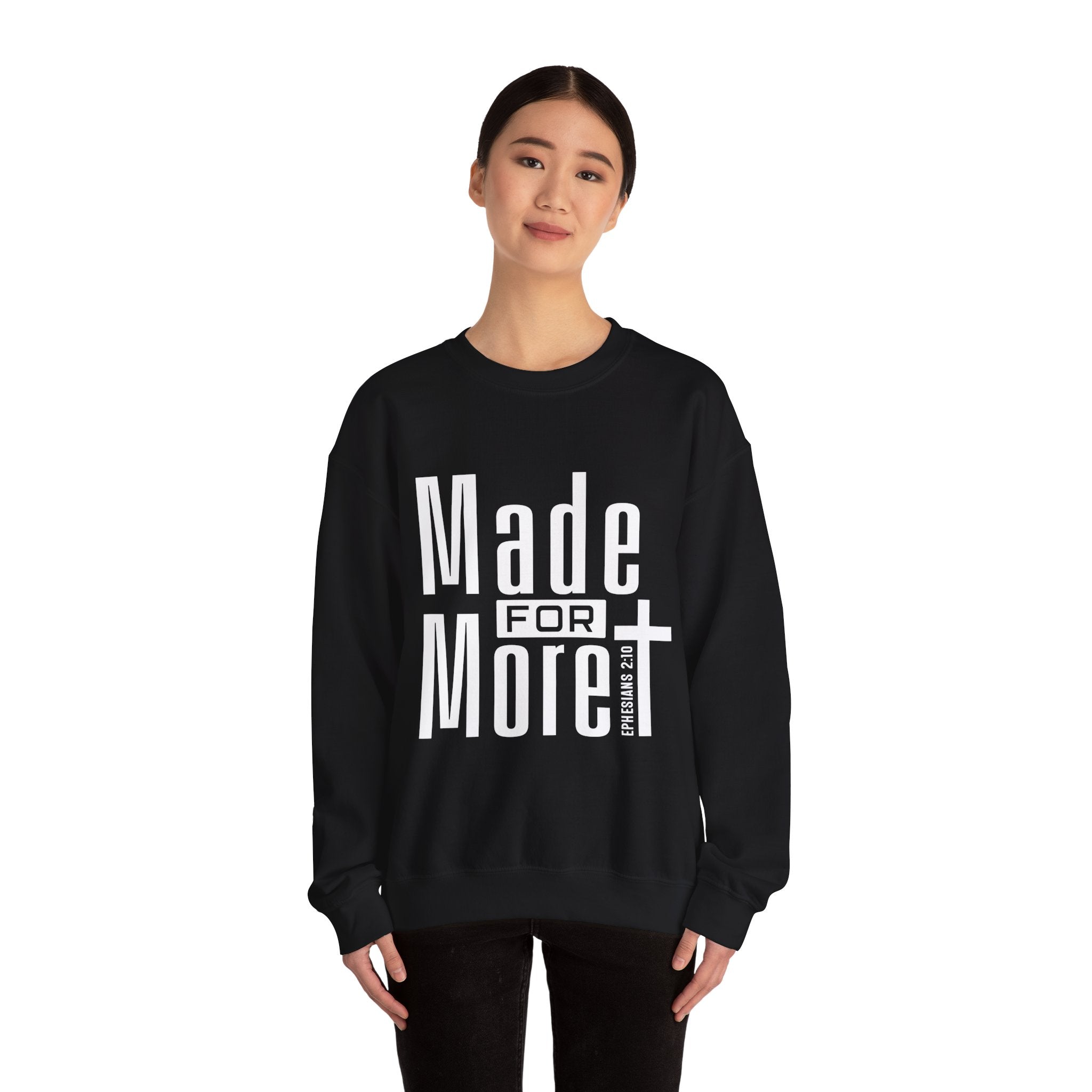 "Made For More" Crewneck Sweatshirt
