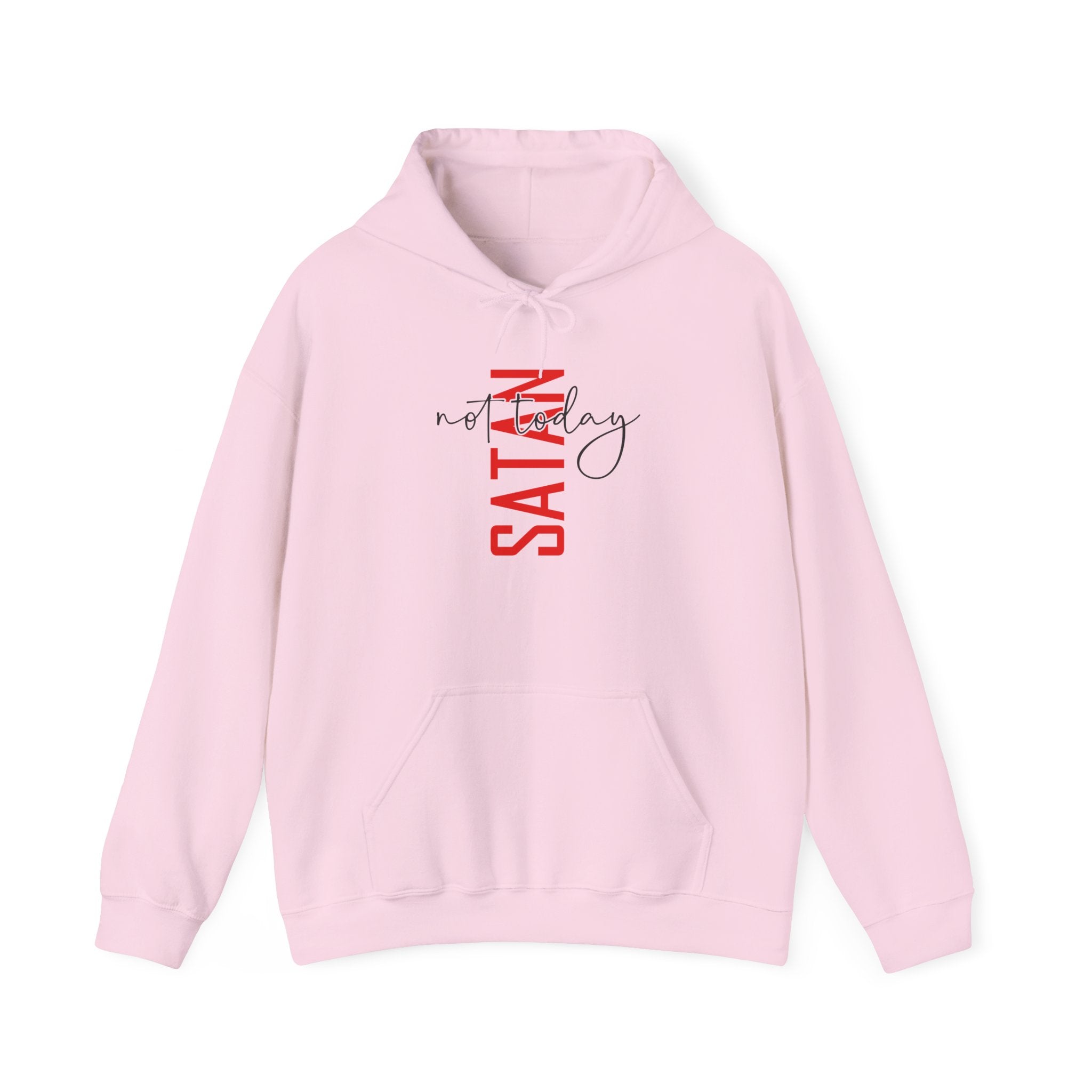 "Not Today Satan" Hoodie