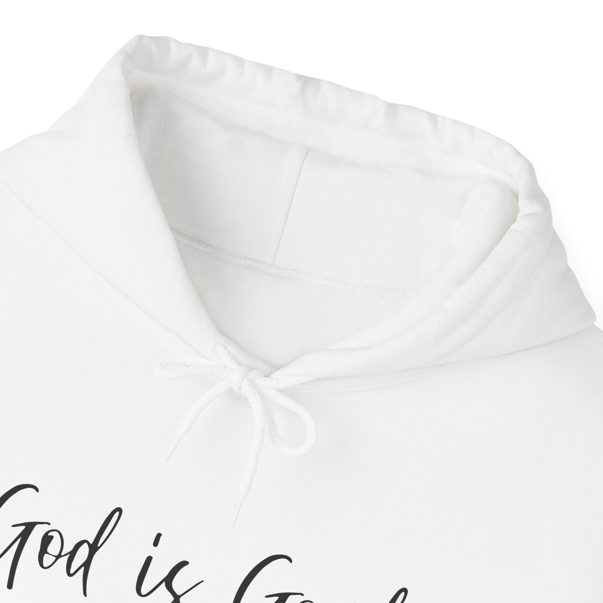 God Is Good - Hoodie